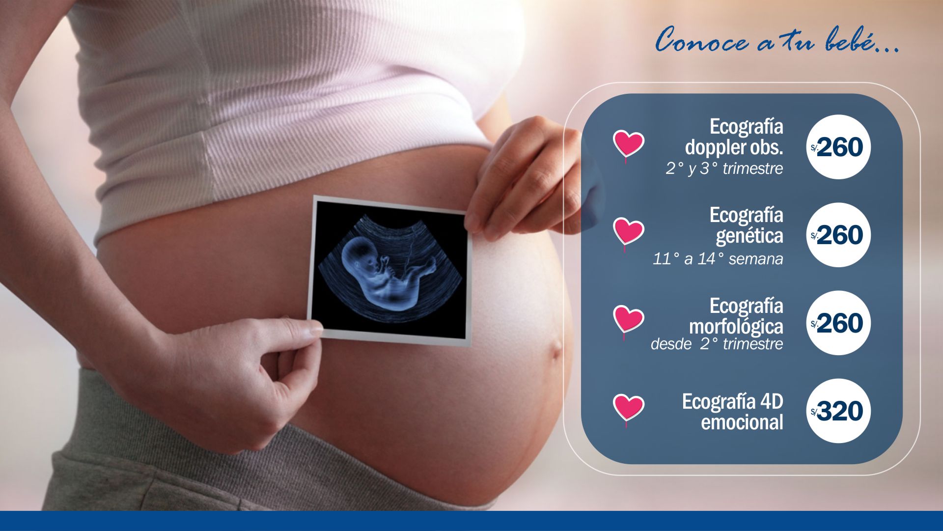 Campaña Conoce a tu bebé | Promociones | Clínica Montesur